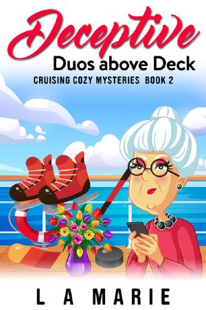 [Cruising Cozy Mysteries 02] • Deceptive Duos above Deck